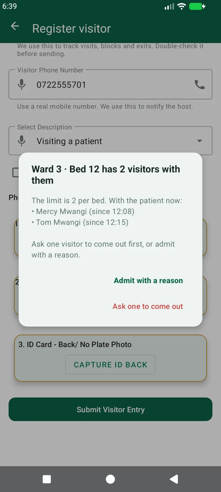 The gate phone: Ward 3 · Bed 12 has 2 visitors with them. The limit is 2 per bed; with the patient now, Mercy Mwangi since 12:08 and Tom Mwangi since 12:15. Buttons: Admit with a reason, Ask one to come out.