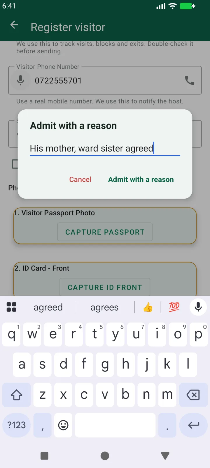 Admit with a reason: ‘His mother, ward sister agreed’.
