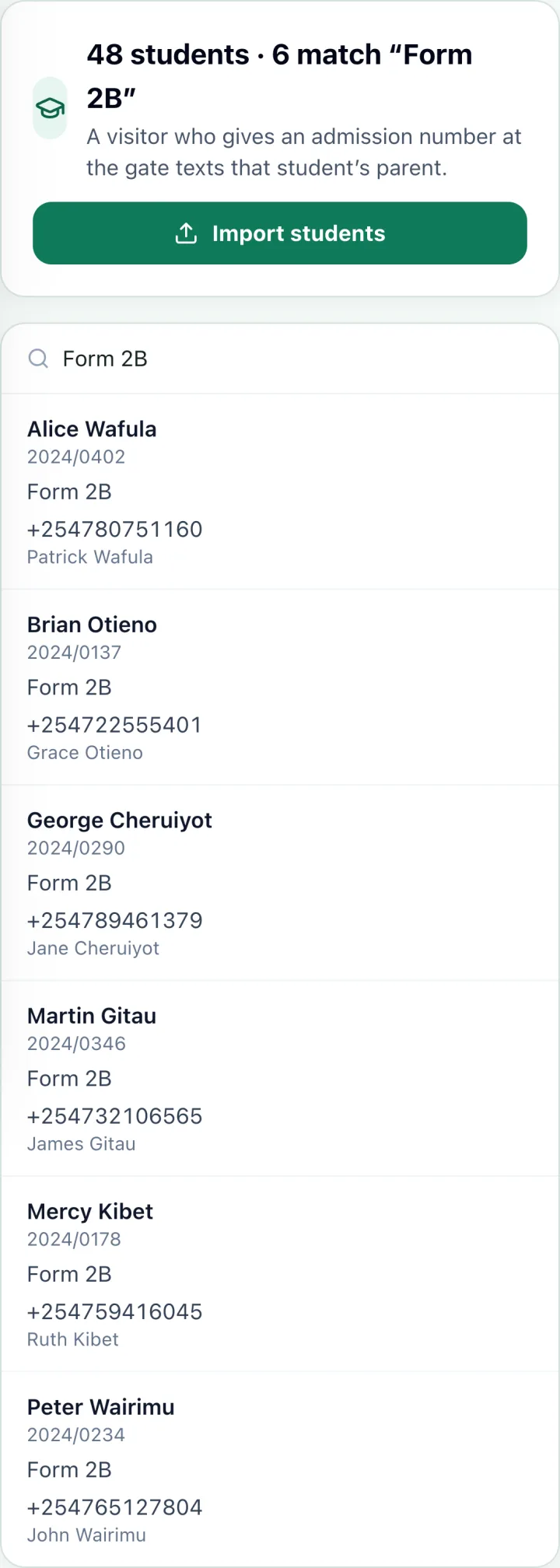 The Students list on a phone, searched for Form 2B: each student with admission number and a parent’s name and number.